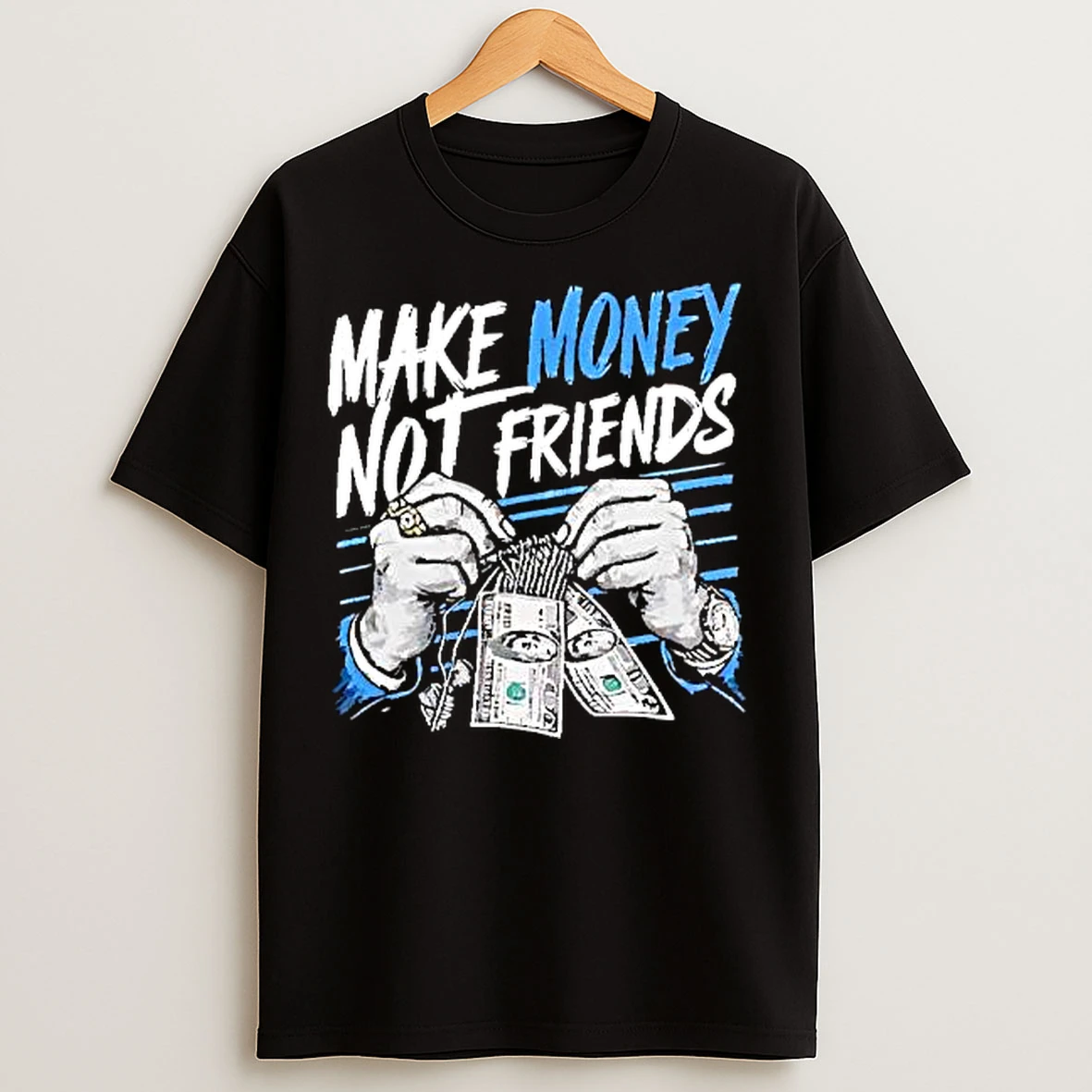 Classic Make Money Not Friends Graphic Retro T Shirts