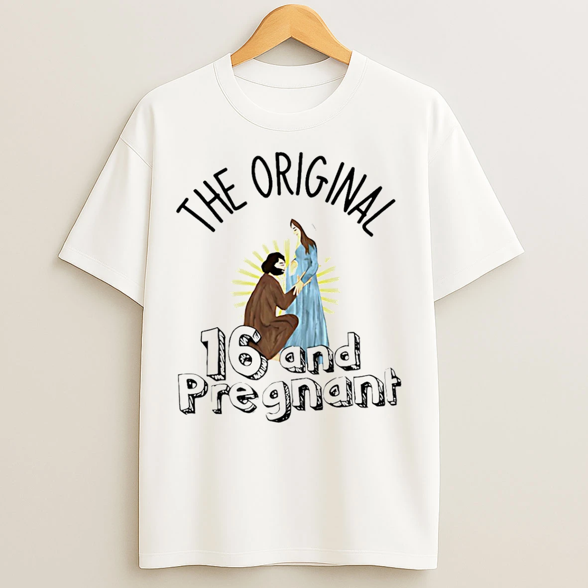 Classic Maria The 16 And Pregnant Christ T Shirts