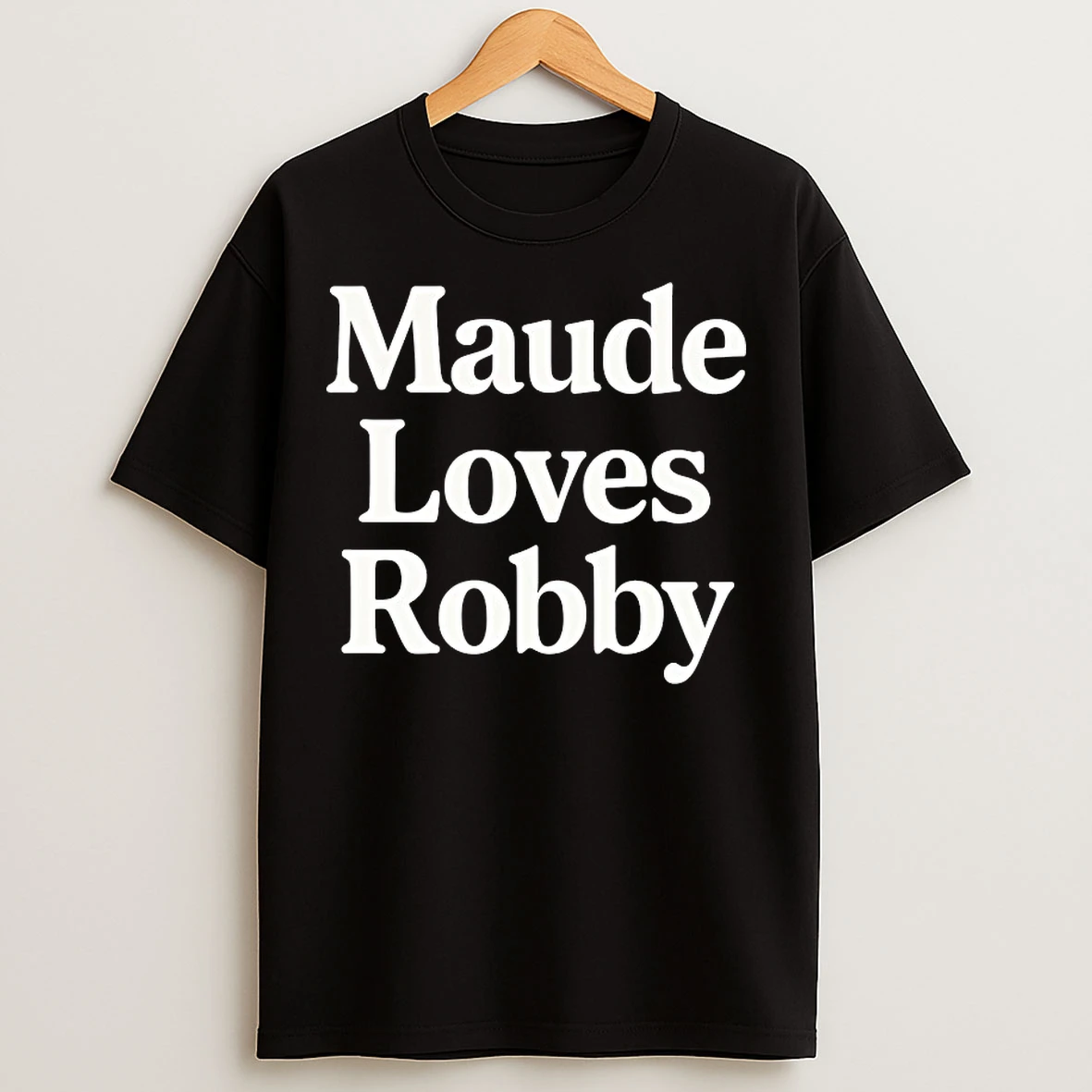 Classic Maude Loves Robby T Shirts