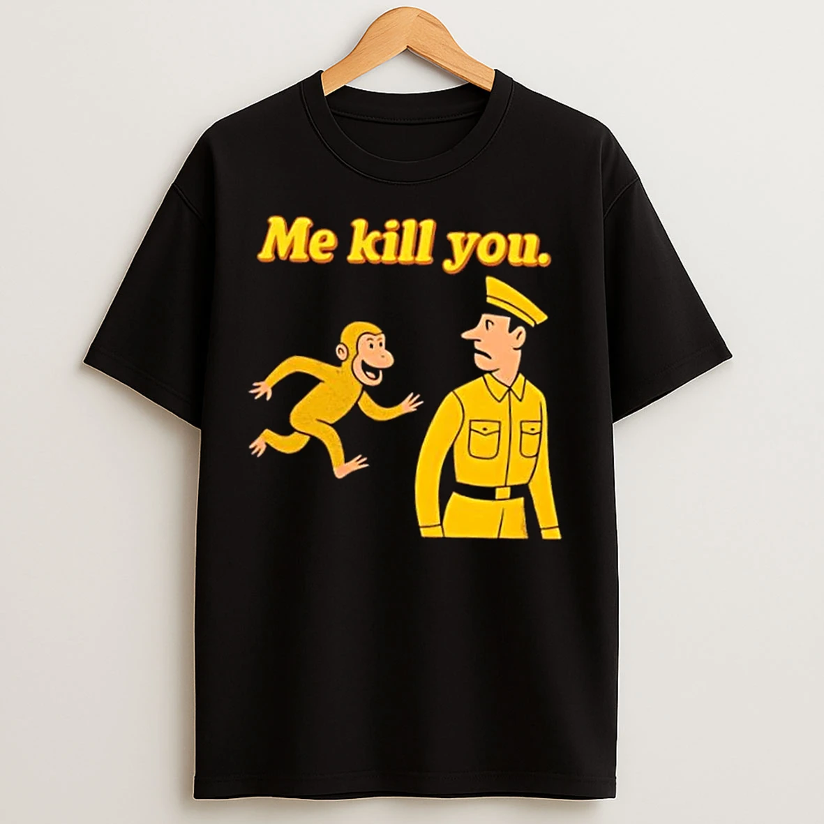 Classic Me Kill You Funny Monkey Cartoon Warning T Shirts