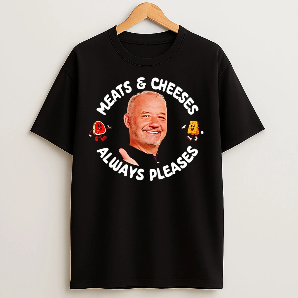 Classic Meats And Cheeses Always Pleases Bob Mortimer T Shirts