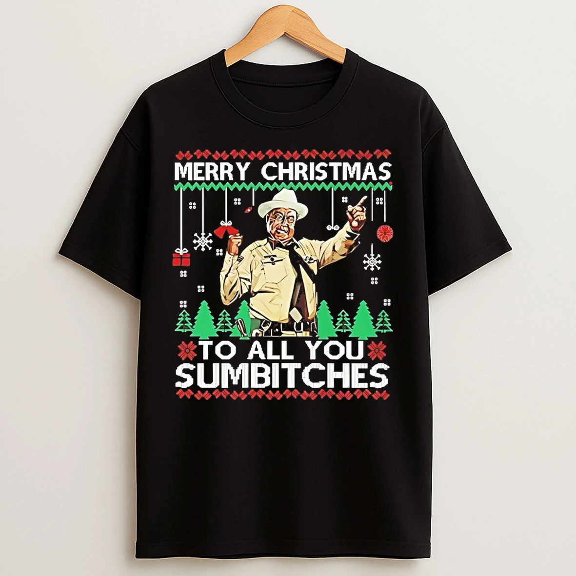 Classic Merry Christmas To All You Sumbitches T Shirts