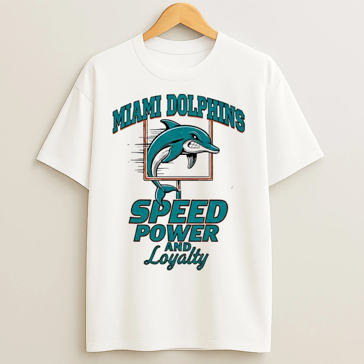 Classic Miami Dolphins Football Speed Power And Loyalty T Shirts