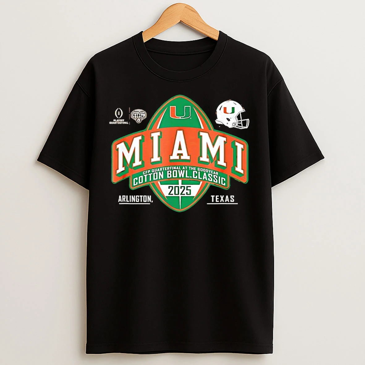 Classic Miami Hurricanes Cfp Quarterfinal At The Goodyear Cotton Bowl Arlington Texas T Shirts