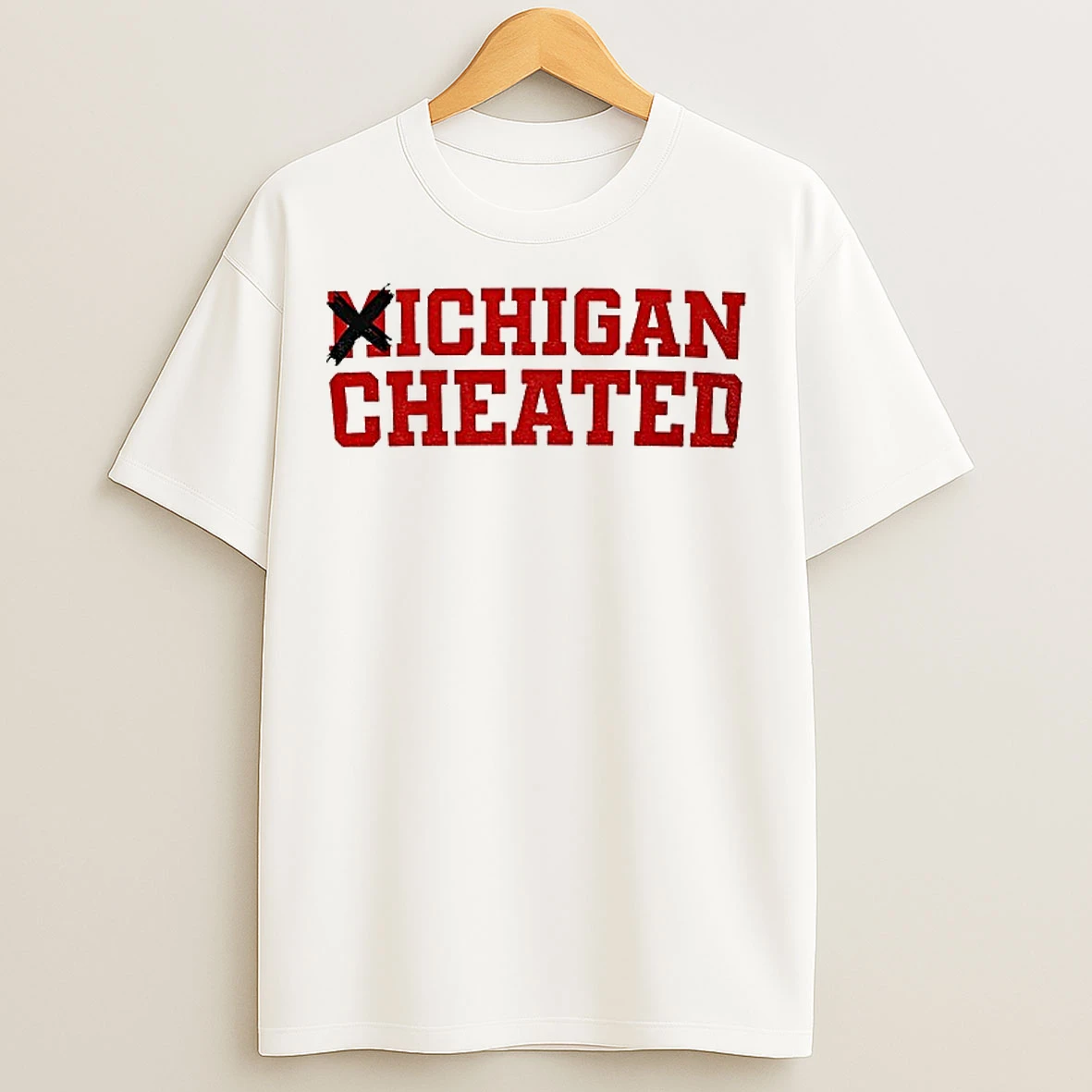 Classic Michigan Cheated Ohio Beat Michigan T Shirts