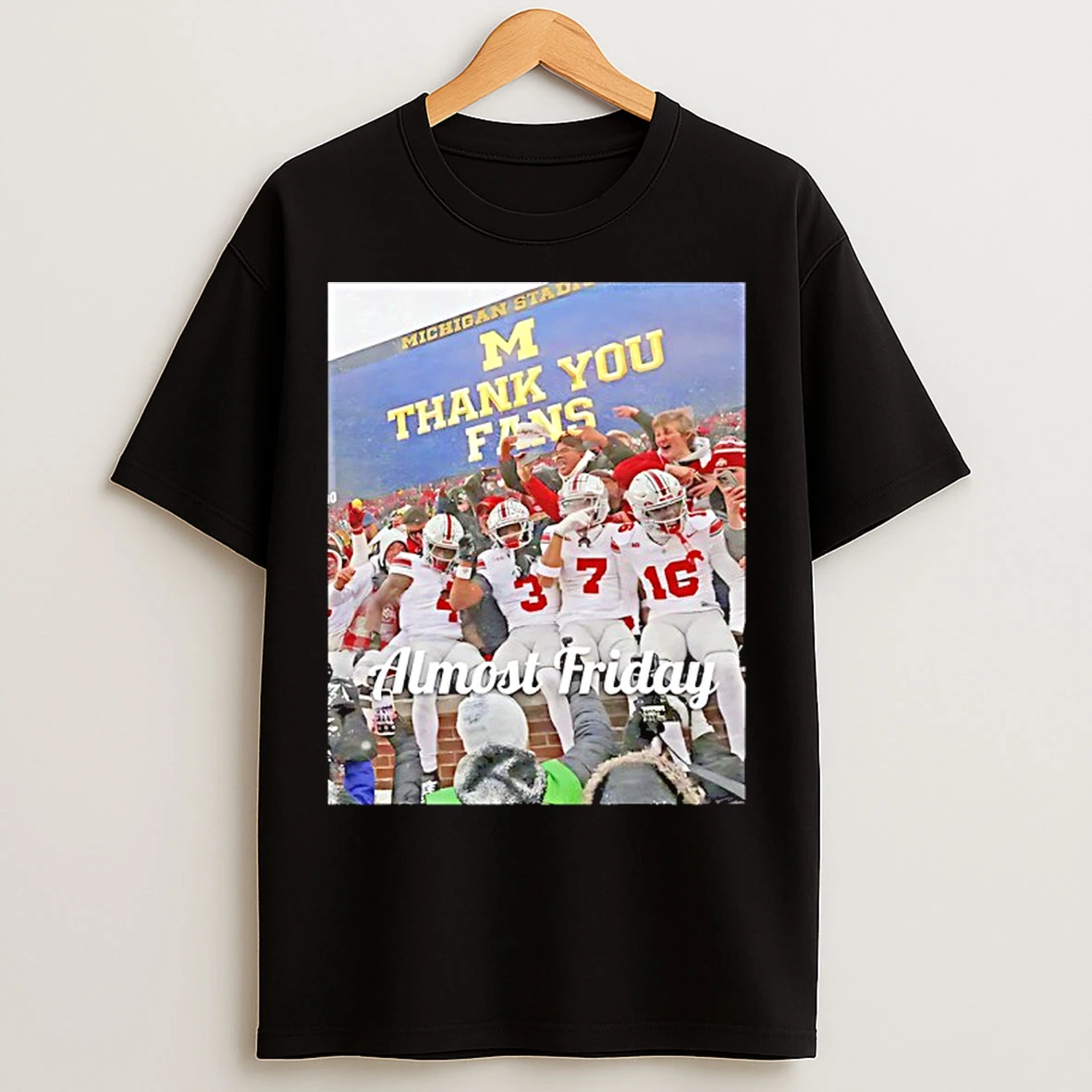 Classic Michigan Thank You Fans Ohio State Buckeyes Almost Friday T Shirts