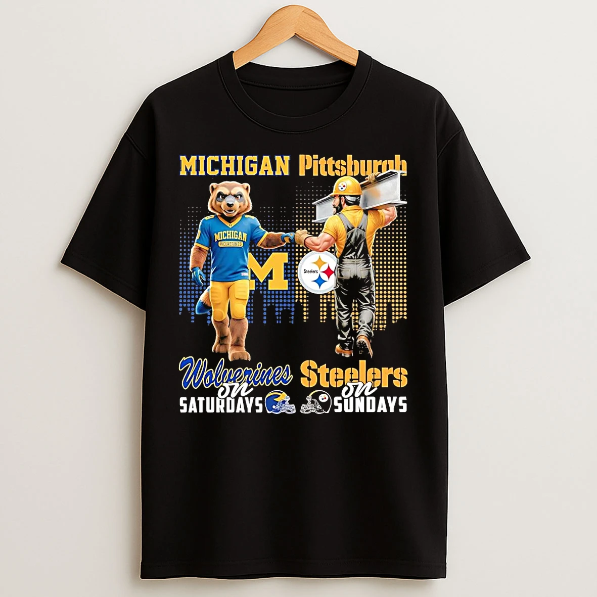 Classic Michigan Wolverines On Saturdays Pittsburgh Steelers On Sundays Mascot T Shirts