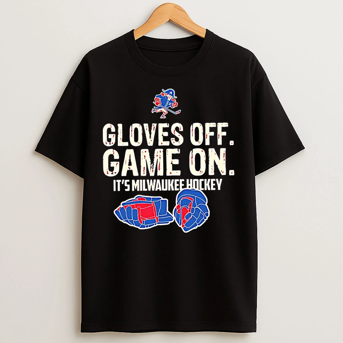Classic Milwaukee Admirals Gloves Off Game On Its Milwaukee Hockey T Shirts