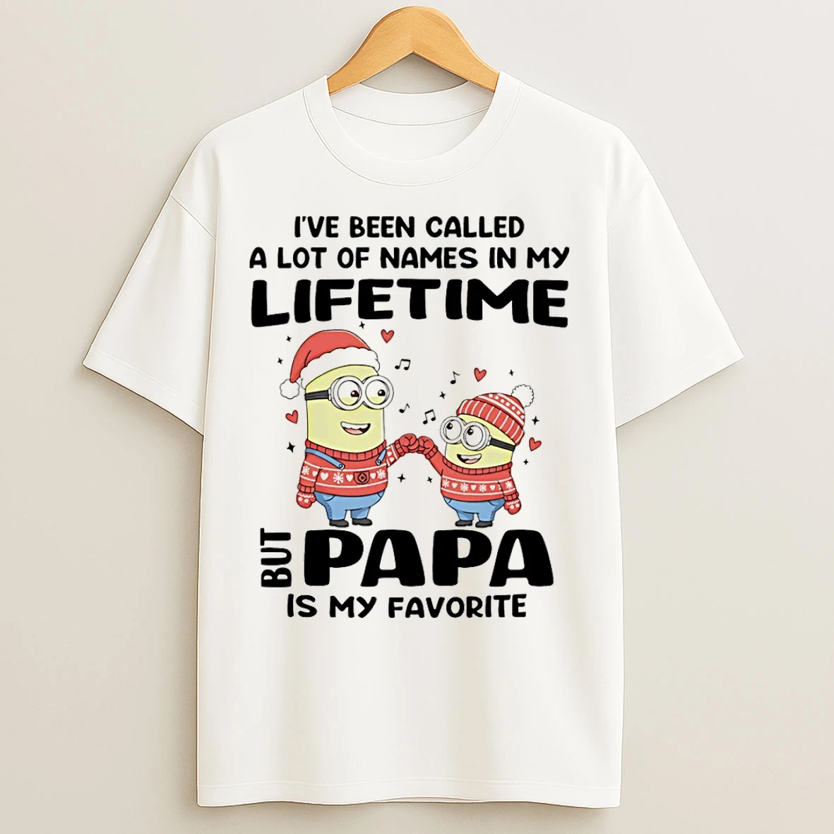 Classic Minion Ive Been Called A Lot Of Names In My Lifetime But Papa Is My Favorite T Shirts