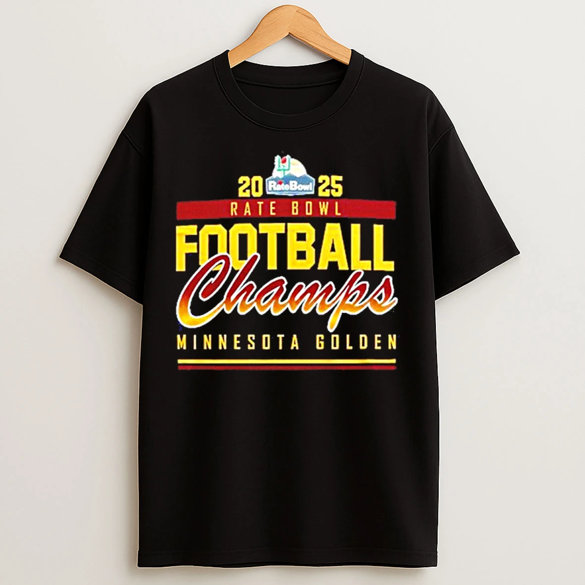 Classic Minnesota Golden Gophers 2025 Rate Bowl Champs T Shirts