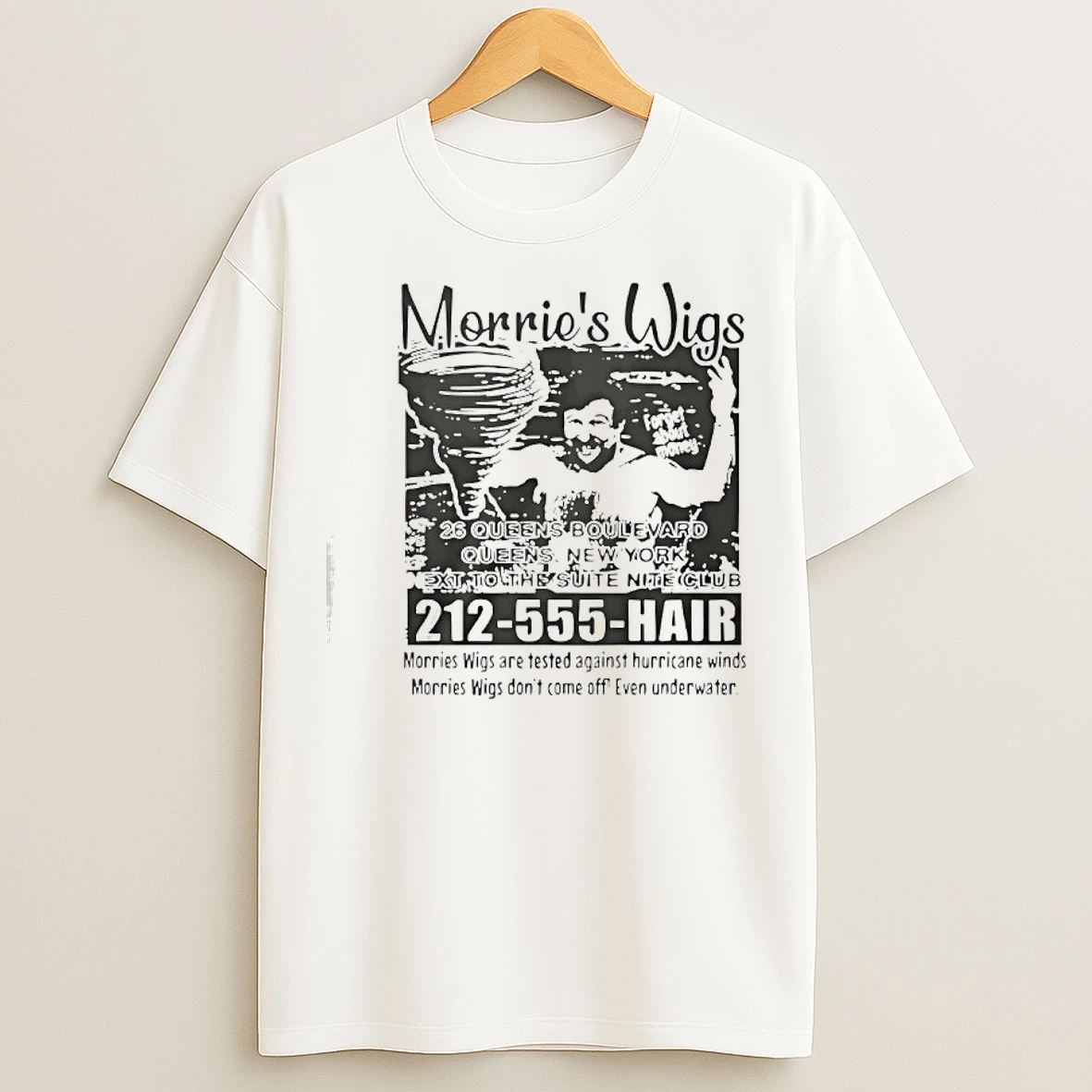 Classic Morries Wigs Merries Wigs Are Tested Against Hurricane Winds T Shirts