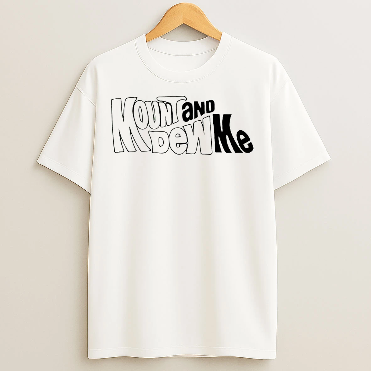 Classic Mount And Dew Me T Shirts