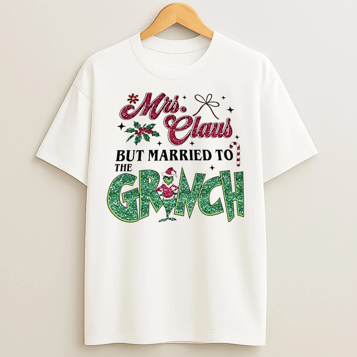 Classic Mrs Claus But Married To The Grinch Christmas 2025 T Shirts