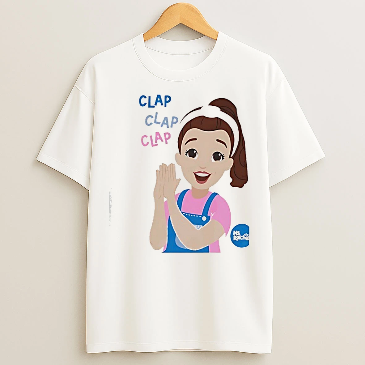 Classic Ms Rachel Beautiful Girl Clap Clap Clap Educational T Shirts