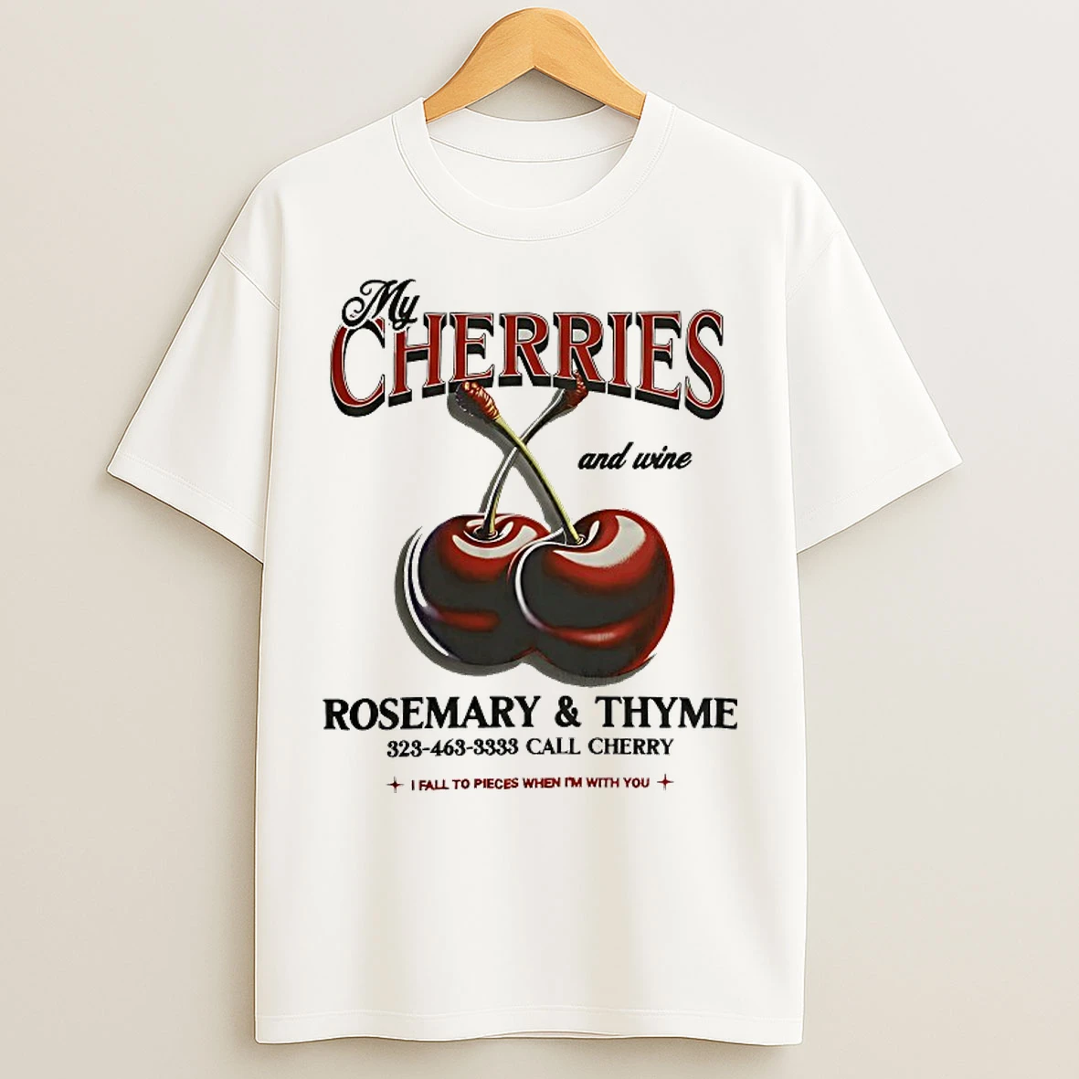 Classic My Cherries And Wine Rose Mary And Thyme T Shirts