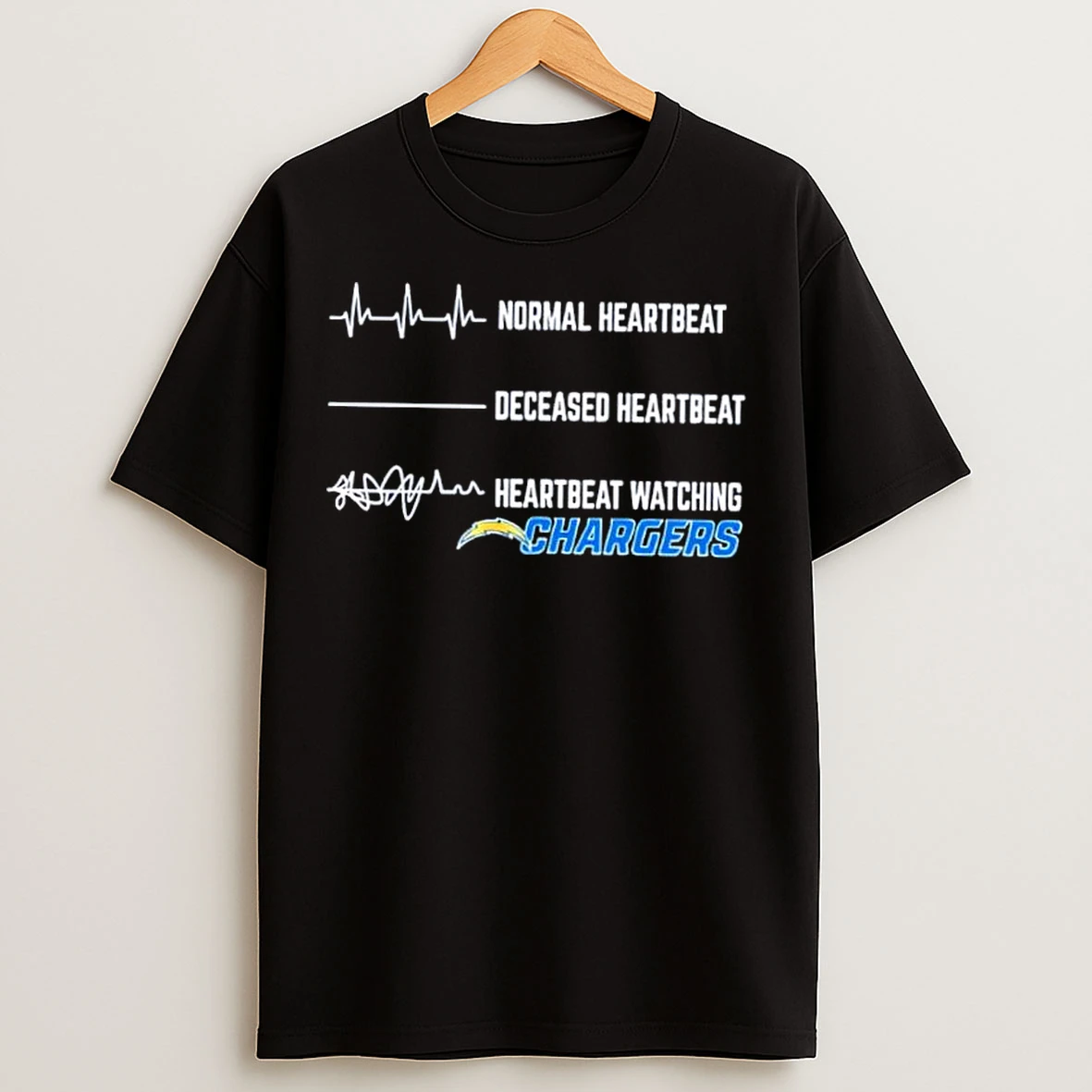 Classic Nfl Normal Heartbeat Deceased Heartbeat Heartbeat Watching Los Angeles Chargers T Shirts
