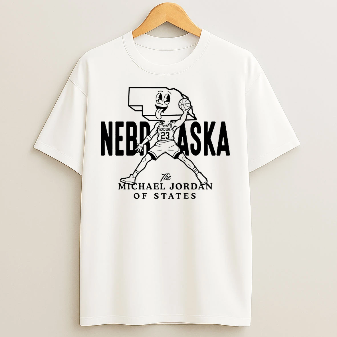 Classic Nebraska The Michael Jordan Of States T Shirts