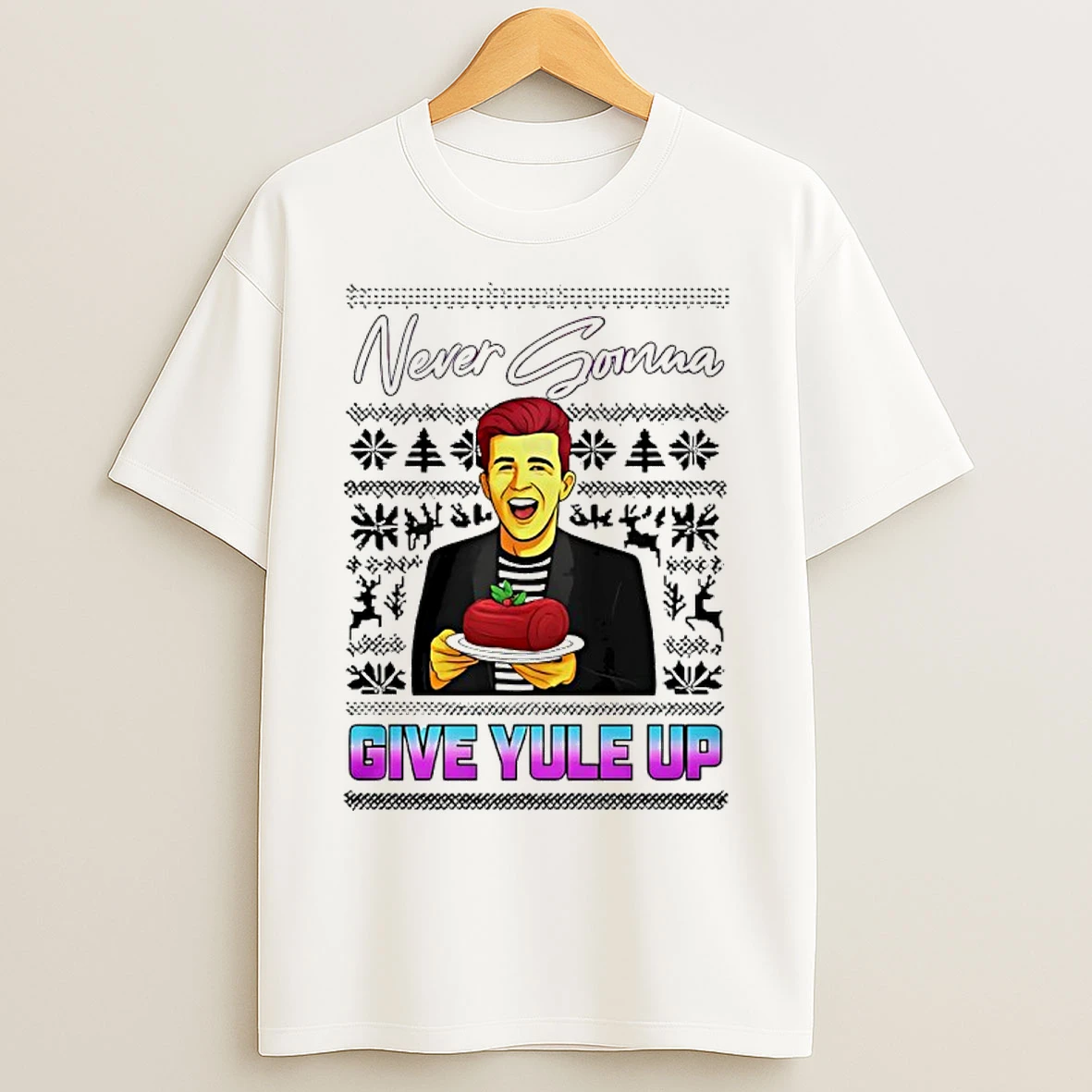 Classic Never Gonna Give Yule Up Rick Astley Ugly Christmas T Shirts
