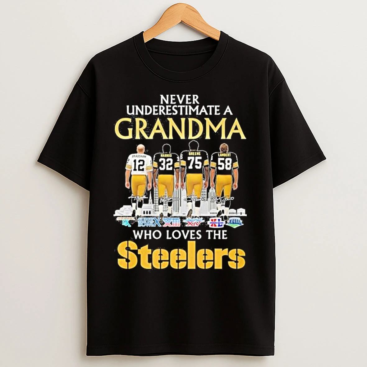 Classic Never Underestimate A Grandma Who Loves The Pittsburgh Steelers T Shirts