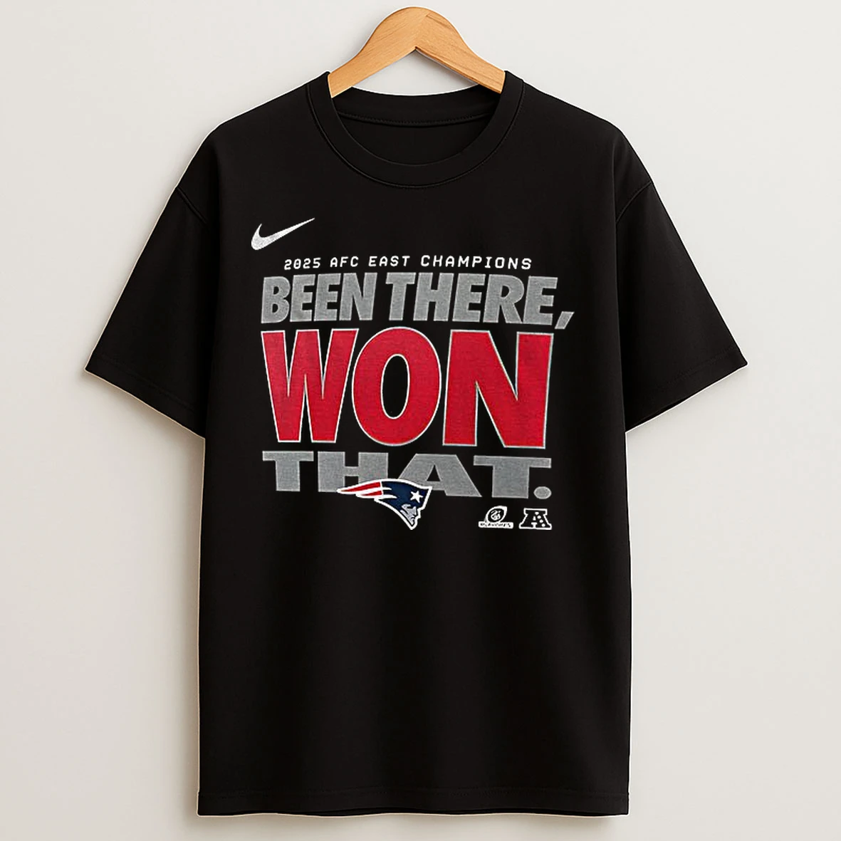 Classic New England Patriots Nike 2025 Afc East Division Champions Been There Won That T Shirts