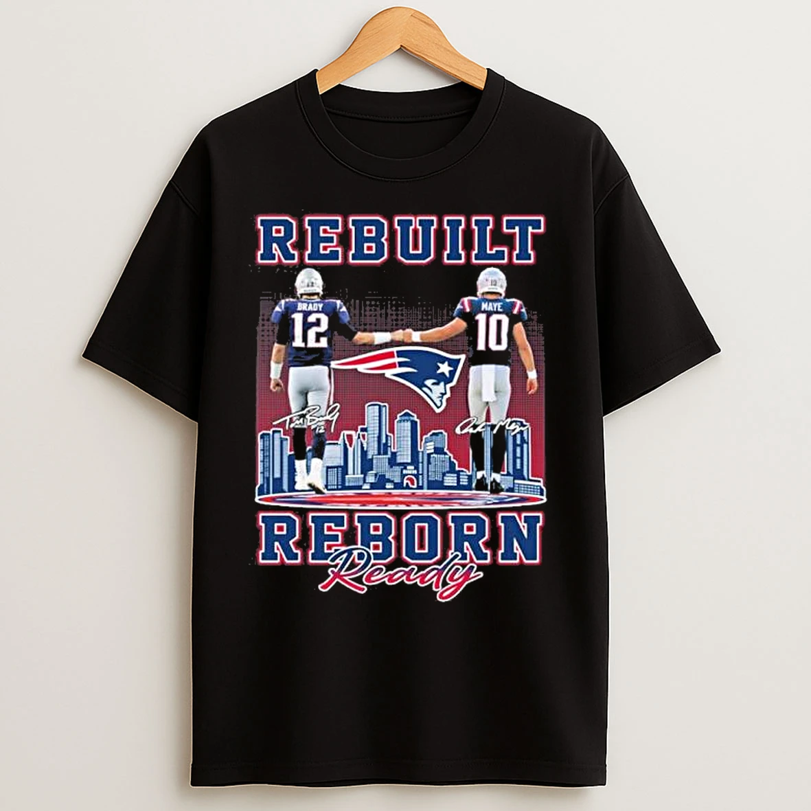 Classic New England Patriots Rebuilt Reborn Ready T Shirts