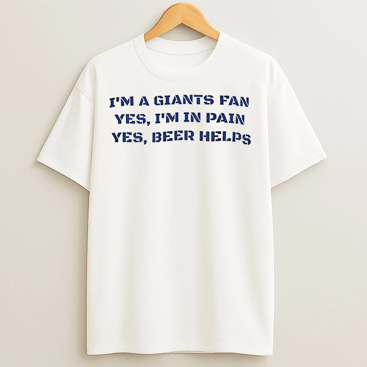 Classic New York Giants Im Giants Fan Yes Im In Pain Yes Beer Helps Nfl Football T Shirts