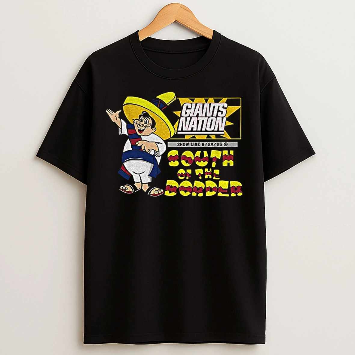 Classic New York Giants Nation South Of The Border Show Live 2025 T Shirts