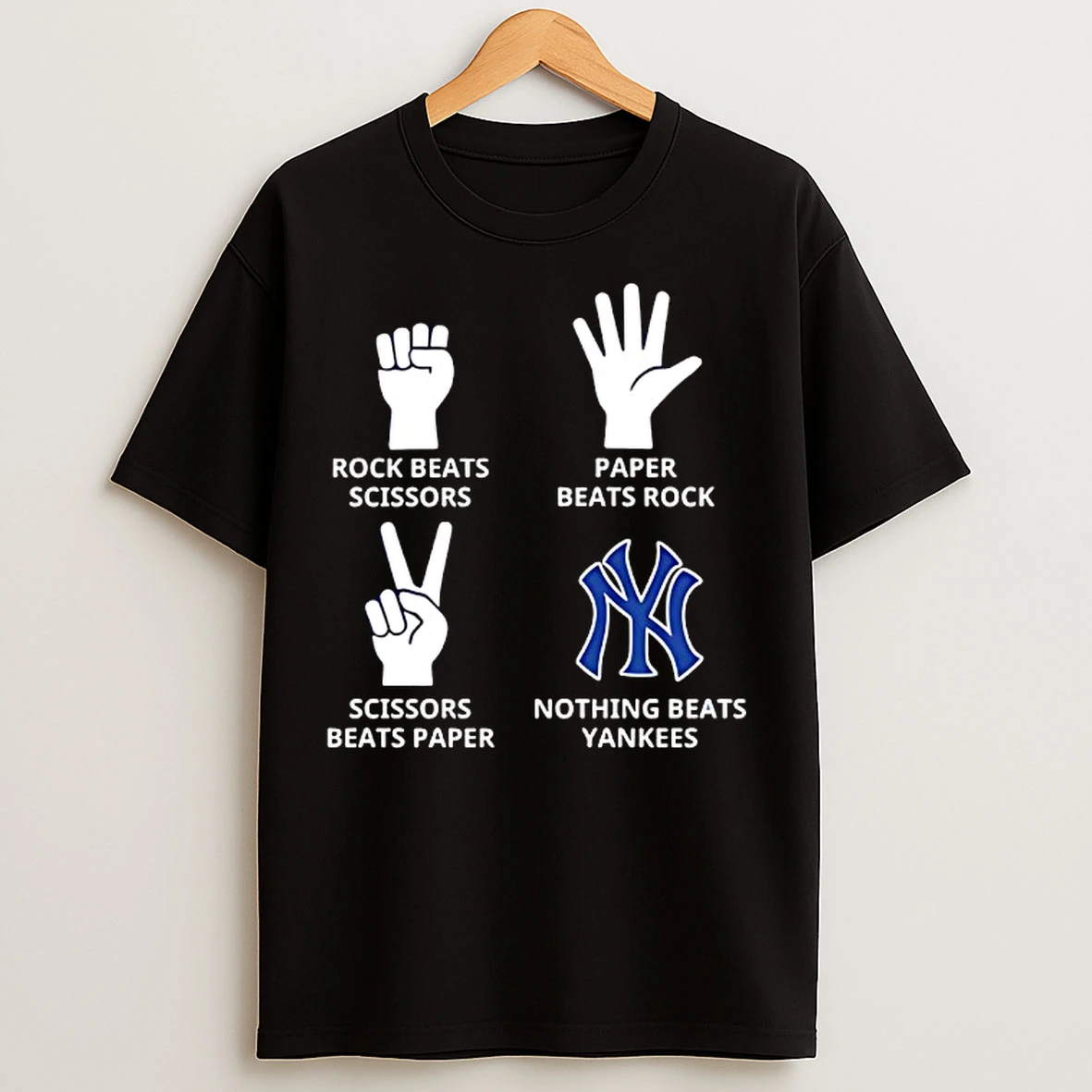 Classic New York Yankees Nothing Beats Rock Beats Scissors Paper Beats Rock Scissors Beats Paper T Shirts