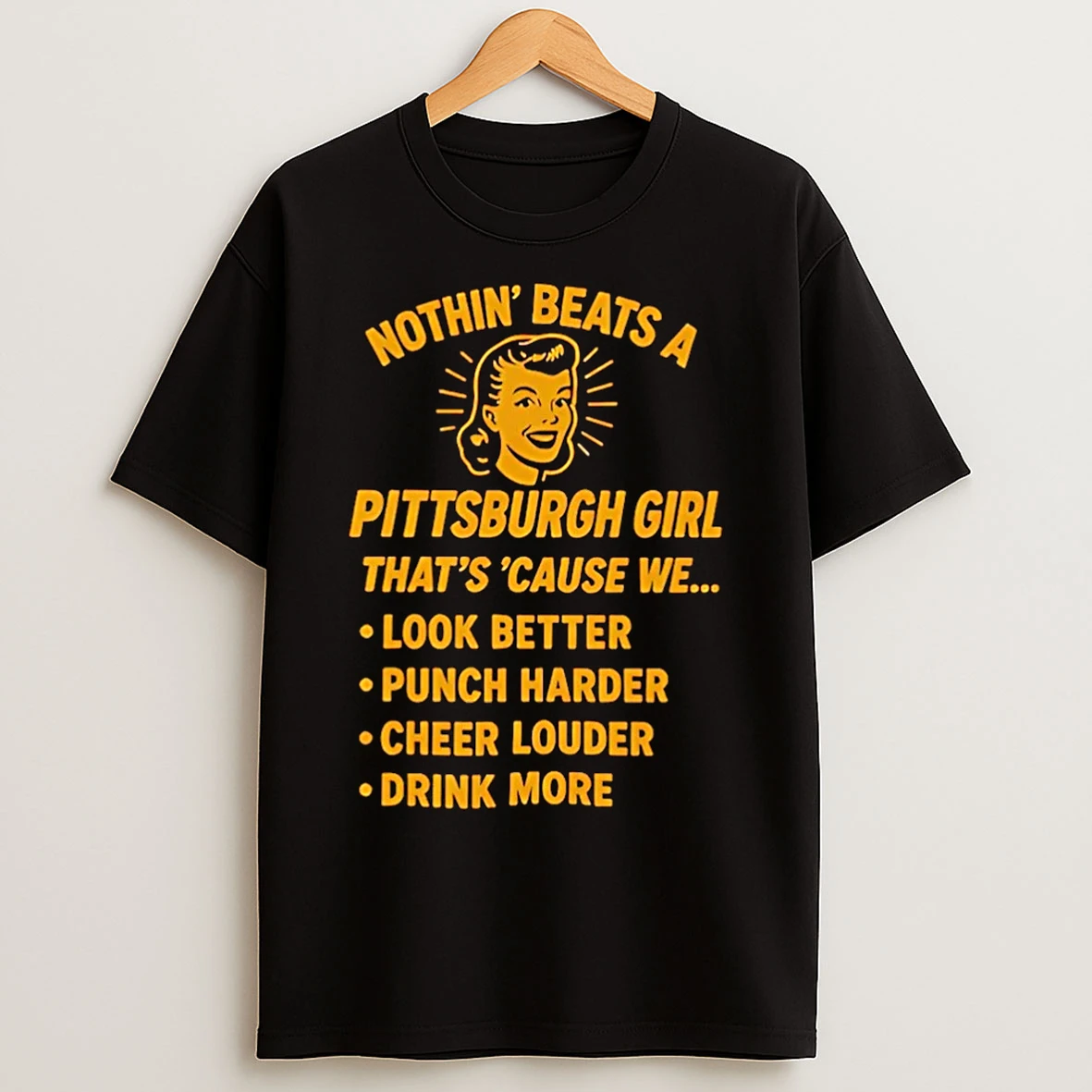 Classic Nothin Beats A Pittsburgh Girl Cause Look Better Punch Garder Christmas T Shirts