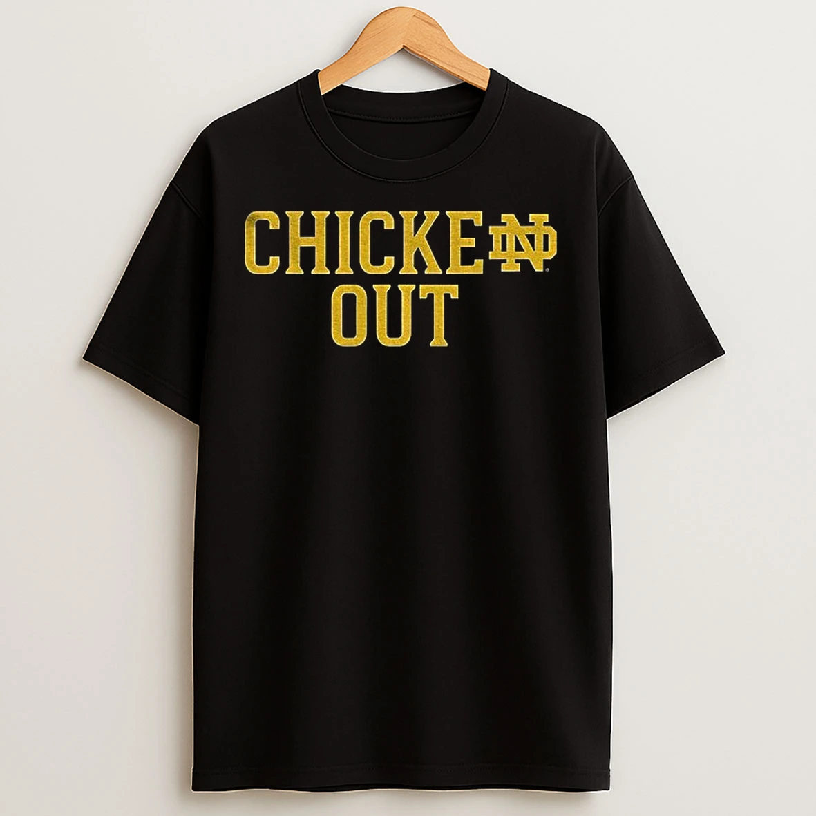 Classic Notre Dame Fighting Irish Football Chicke Out Nfl 2025 T Shirts