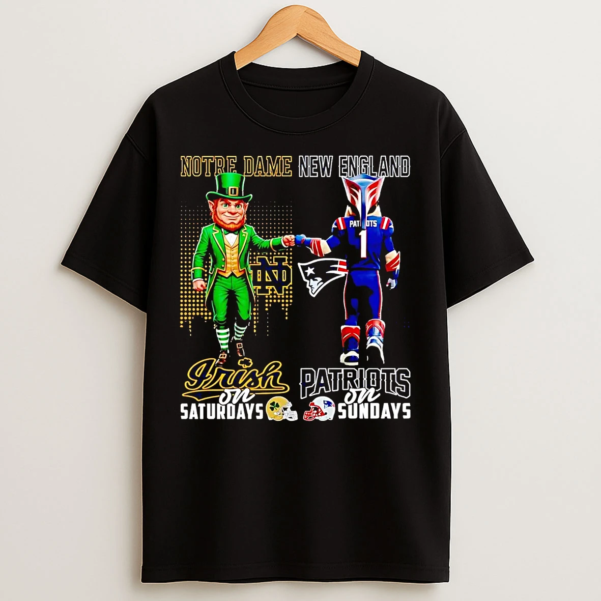 Classic Notre Dame Irish On Saturdays New England Patriots On Sundays Mascot T Shirts