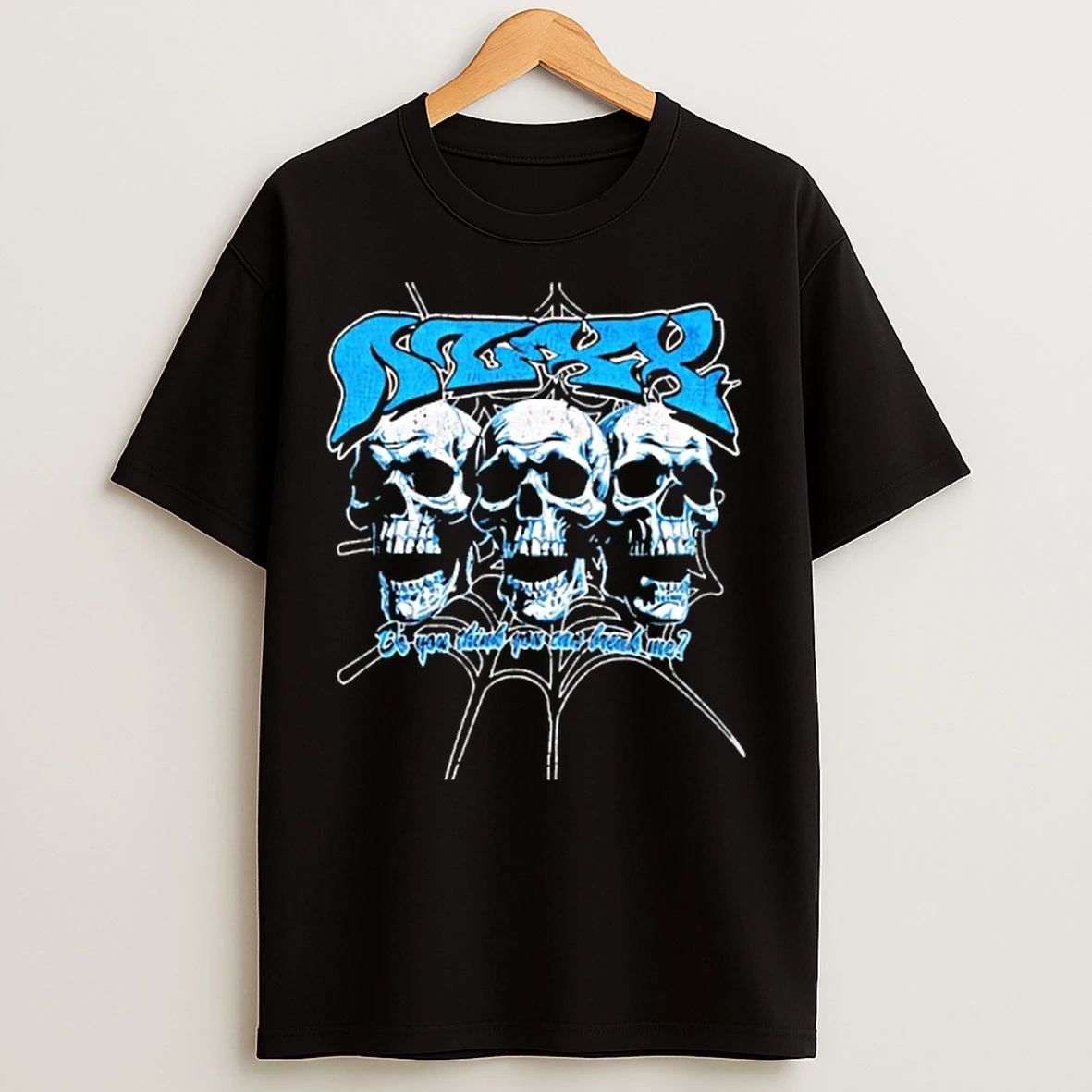 Classic Nuxxnuxx Do You Think You Can Break Me T Shirts