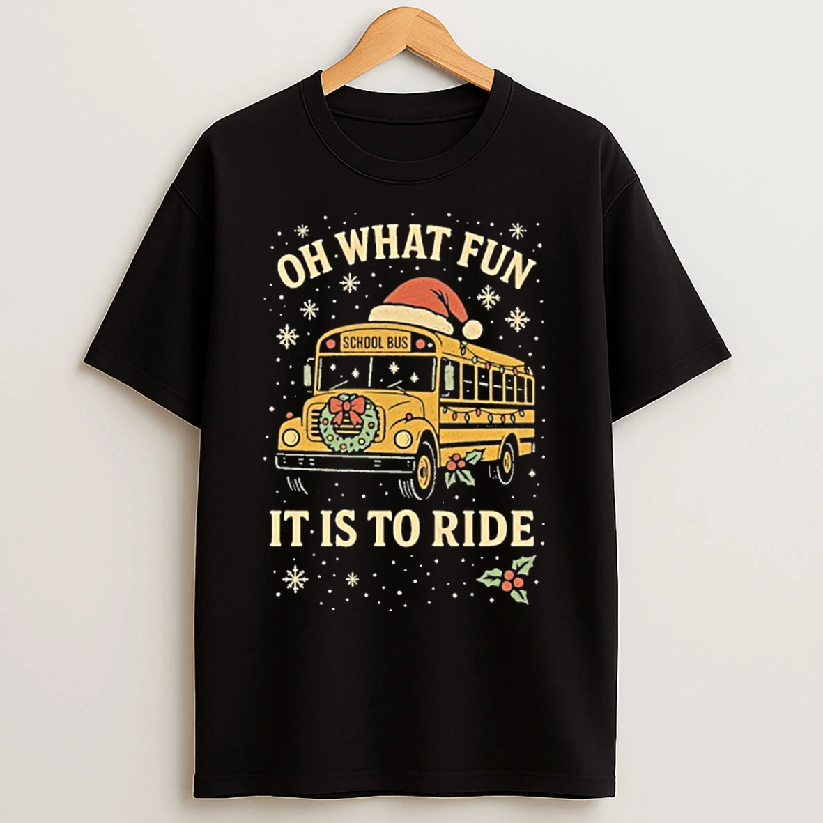 Classic Oh What Fun It Is To Ride School Bus Christmas T Shirts
