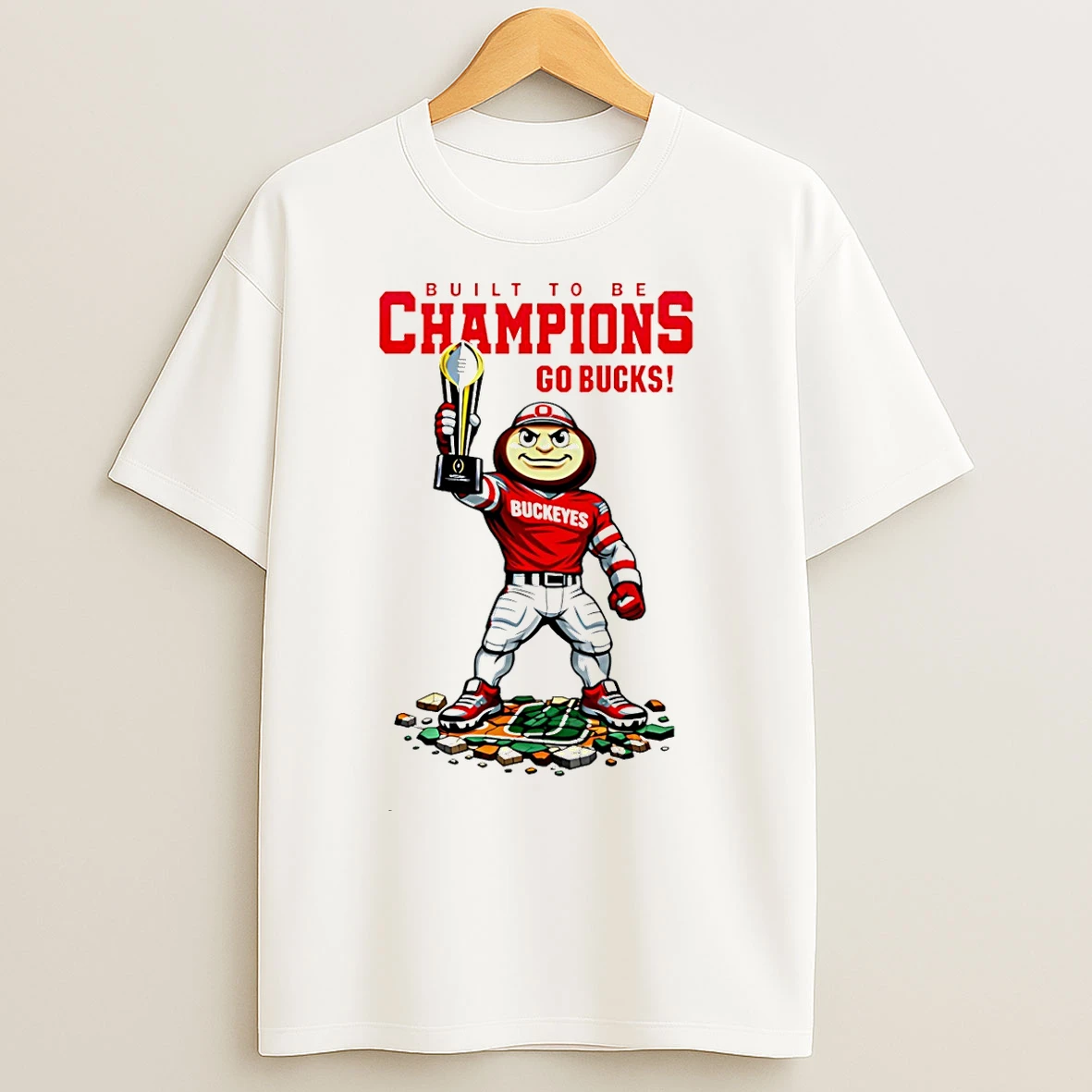 Classic Ohio State Buckeyes 2026 Cfp Built To Be Champions Go Bucks T Shirts