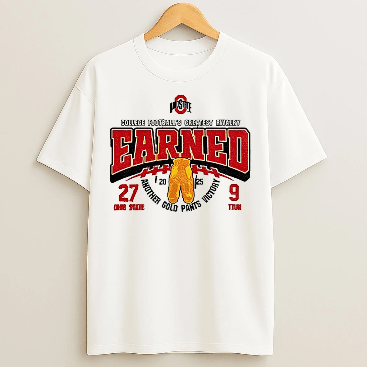 Classic Ohio State Buckeyes Football Nfl 2025 College Greatest Rivalry Earned Another Gold Pants Victory T Shirts