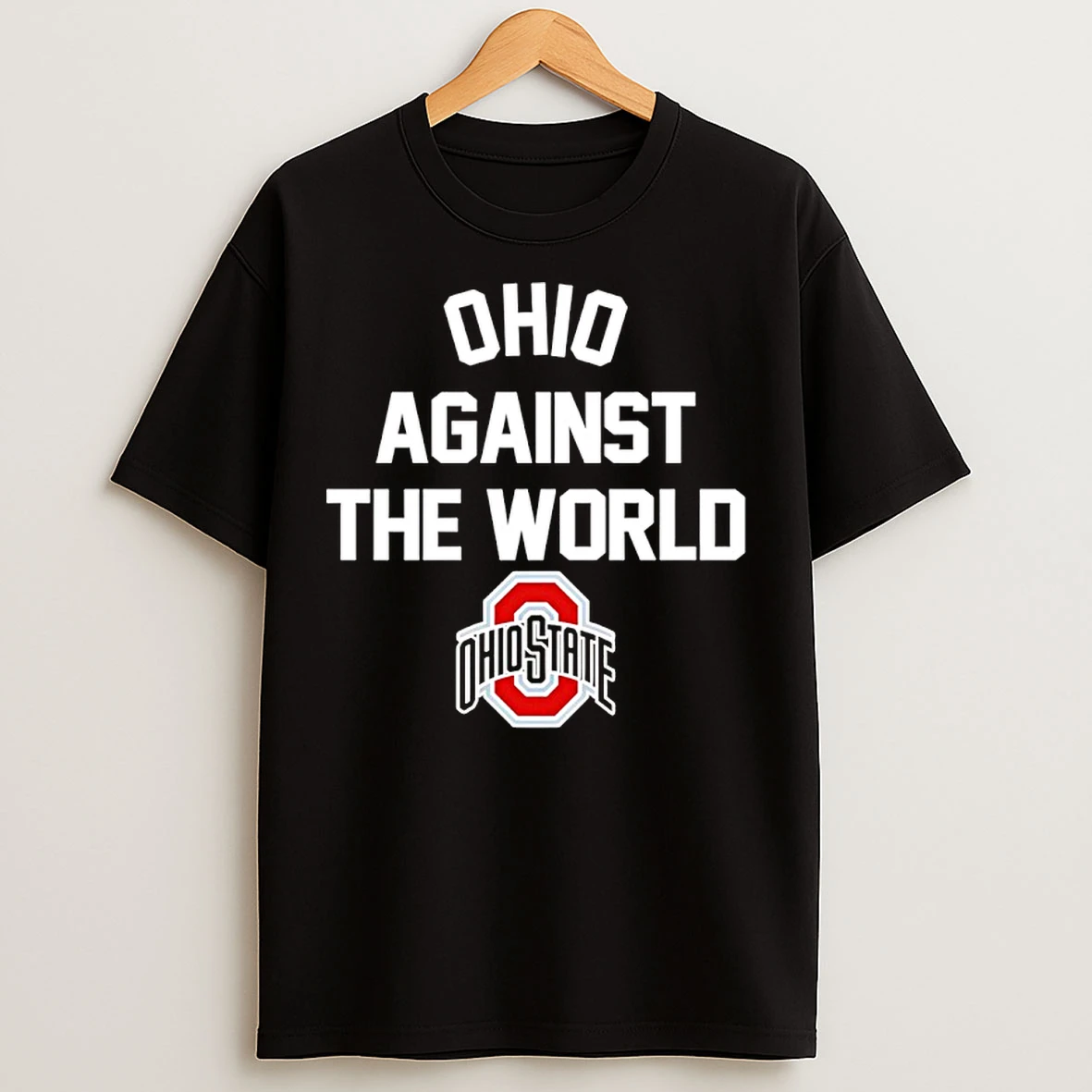 Classic Ohio State Buckeyes Ohio Against The World 2025 T Shirts