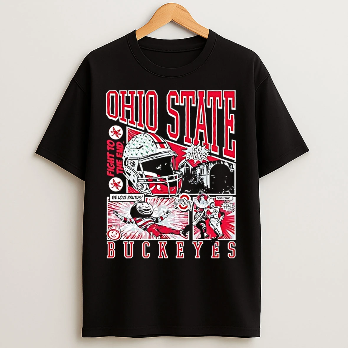 Classic Ohio State Buckeyes Fight To The End We Love Brutus Comic T Shirts
