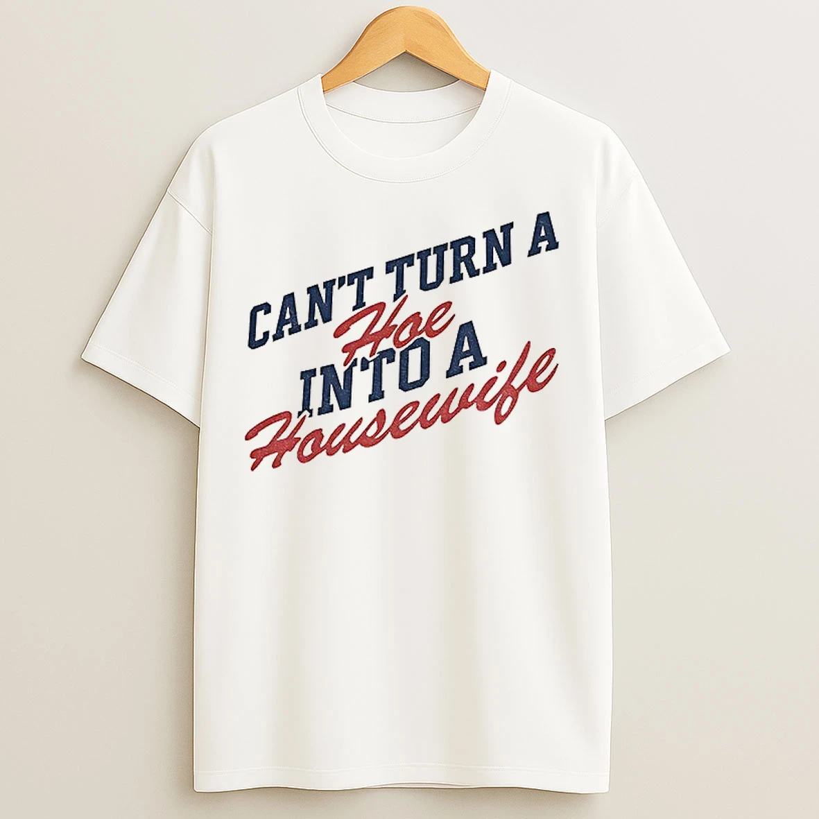 Classic Ole Miss Rebels Cant Turn A Hoe Into A Housewife Lane Kiffin T Shirts