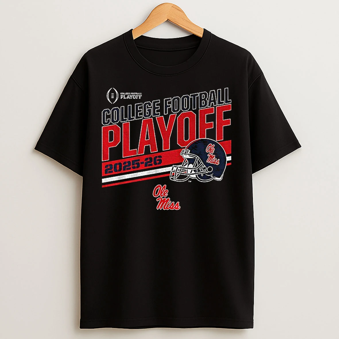 Classic Ole Miss Rebels Football 2025 2026 Cfp Stripe Slogan College Football Playoff T Shirts