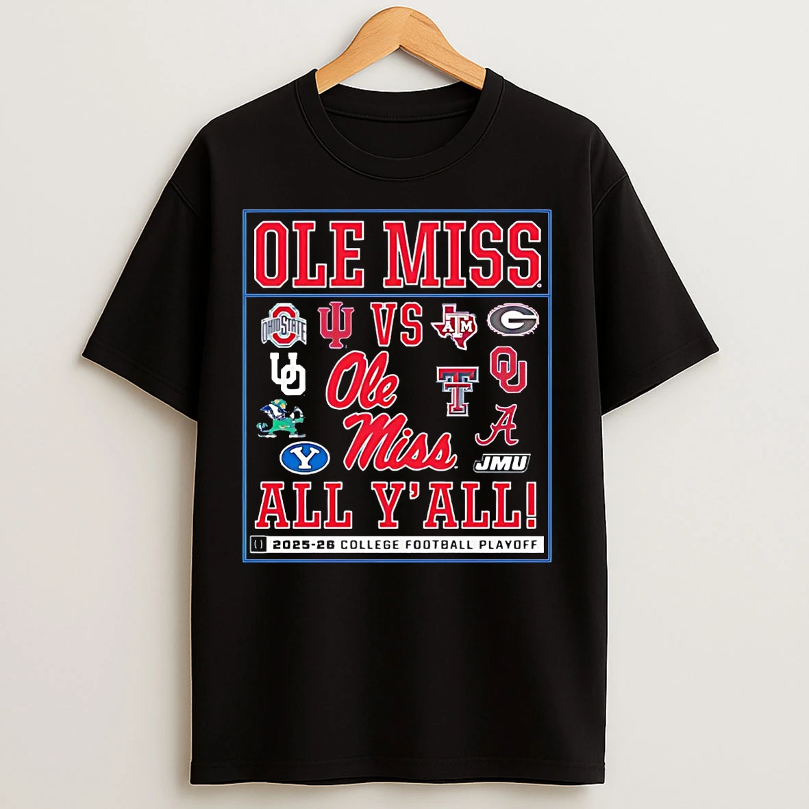 Classic Ole Miss Rebels Vs All Yall 2025 26 Cfp T Shirts