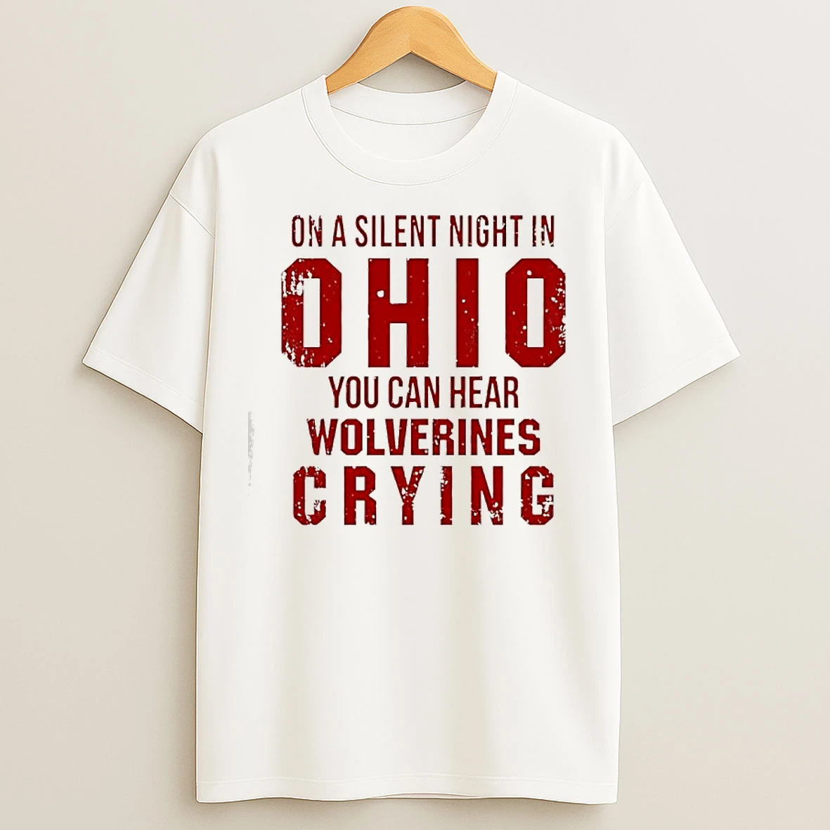 Classic On A Silent Night In Ohio You Can Hear Wolverines Crying T Shirts