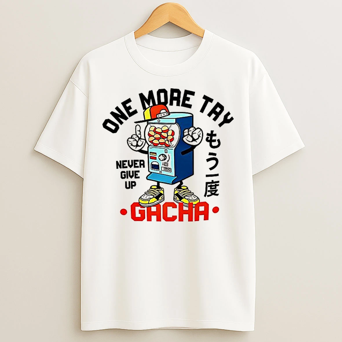 Classic One More Try Gacha Never Give Up T Shirts