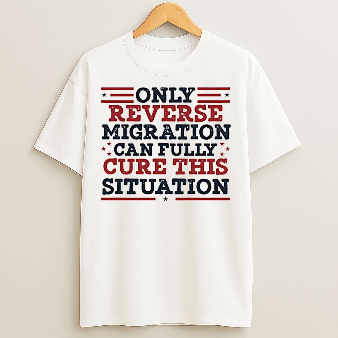 Classic Only Reverse Migration Can Fully Cure This Situation T Shirts