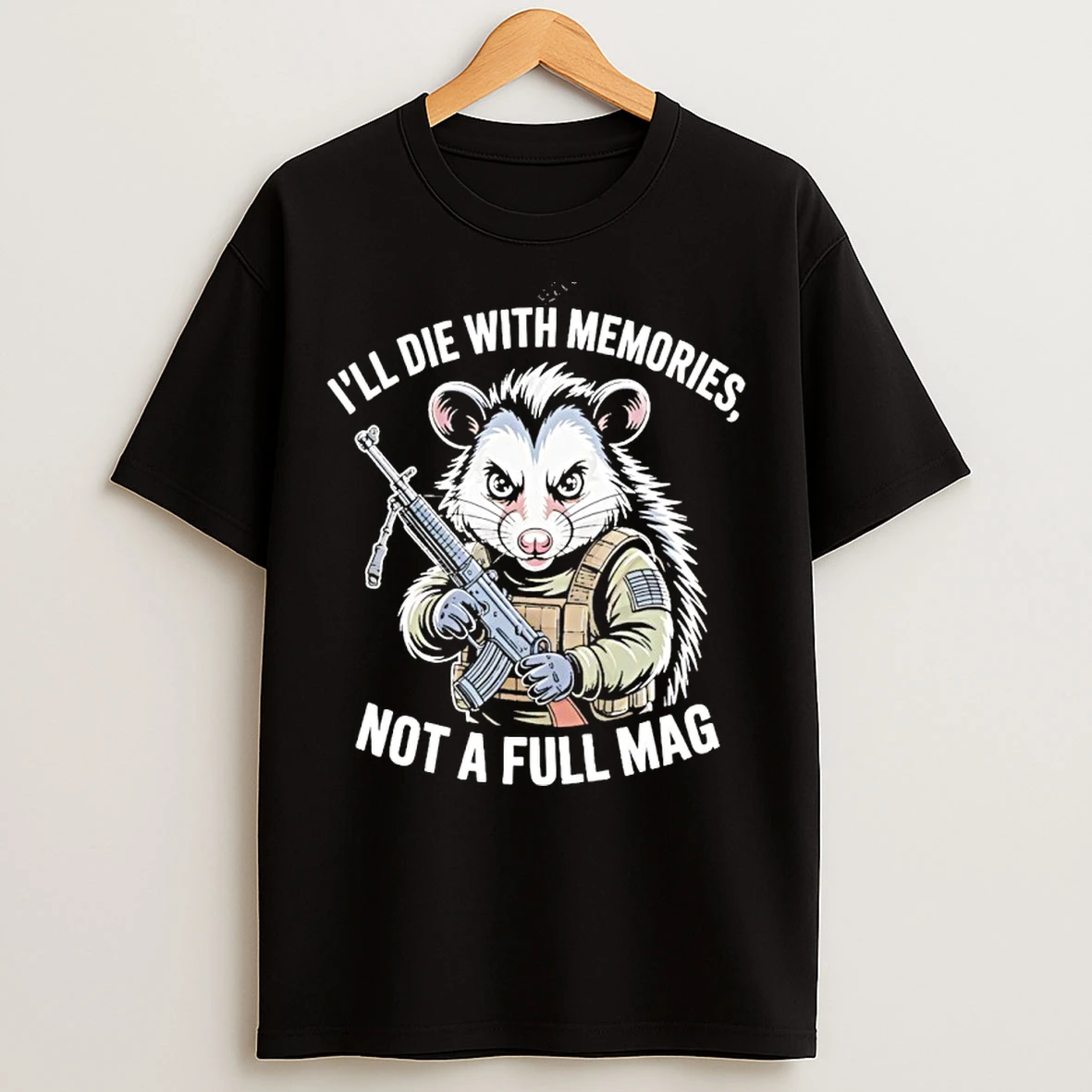 Classic Opossum Ill Die With Memories Not A Full Mag T Shirts
