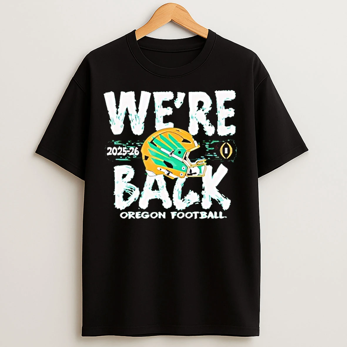 Classic Oregon Ducks 2025 Cfp Bound Were Back T Shirts