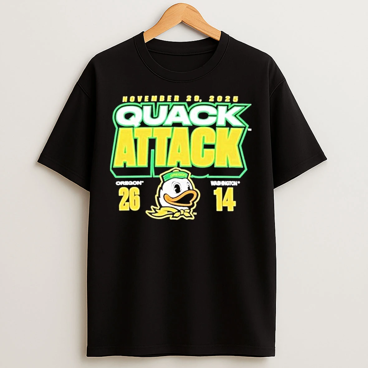 Classic Oregon Ducks Win 26 14 Washington Huskies Quack Attack November 29 2025 T Shirts