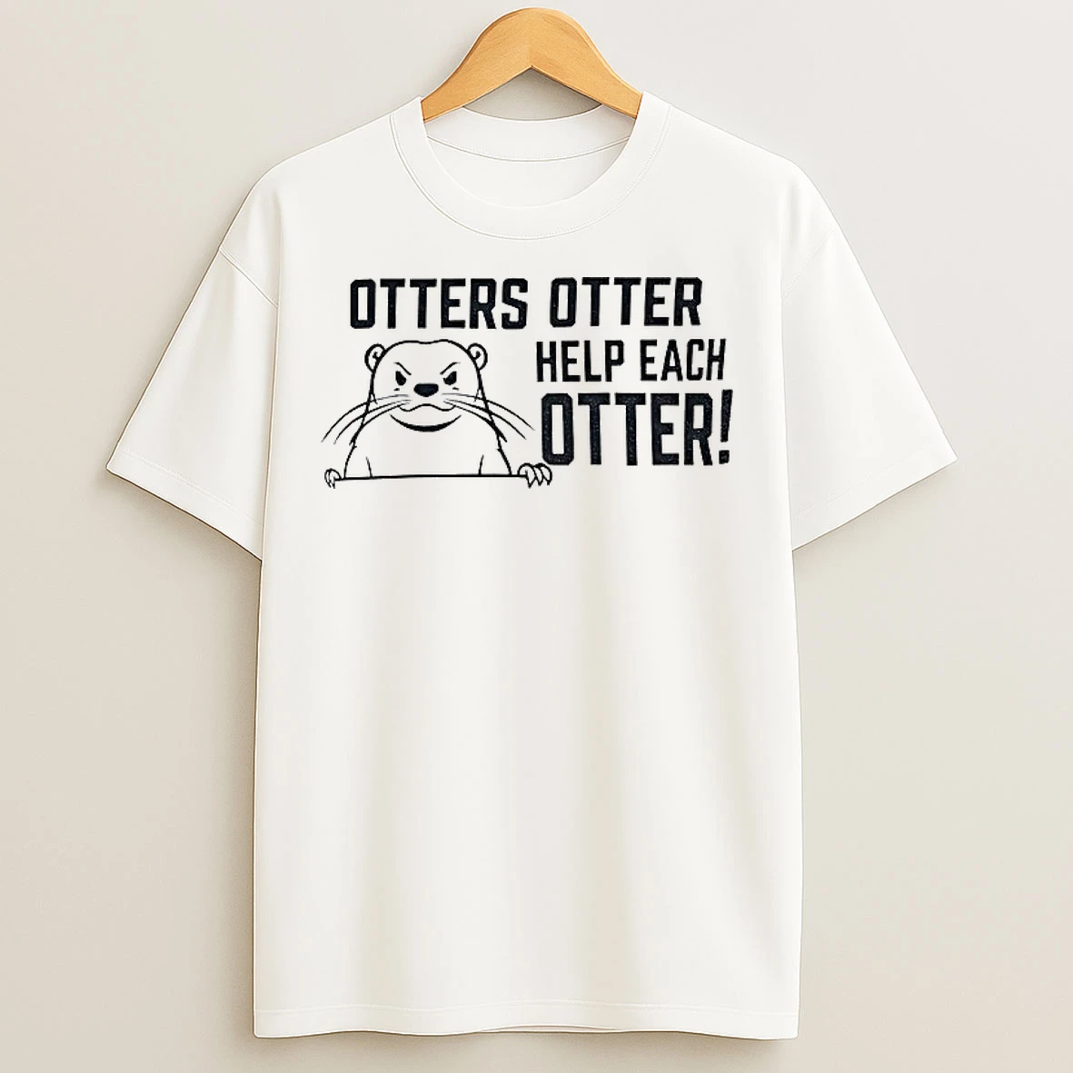 Classic Otters Otter Help Each Otter T Shirts