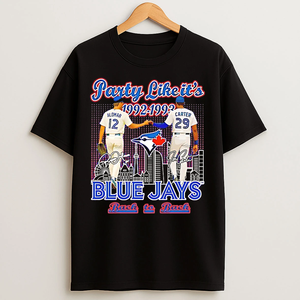 Classic Party Like Its 1992 1993 Blue Jays Back To Back T Shirts