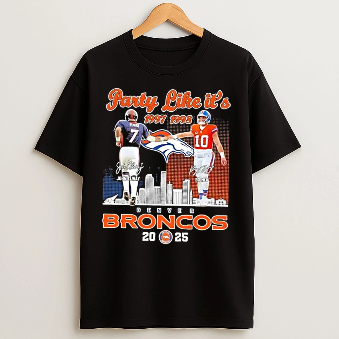 Classic Party Like Its 1997 1998 John Elway X Bo Nix Denver Broncos 2025 Skyline T Shirts