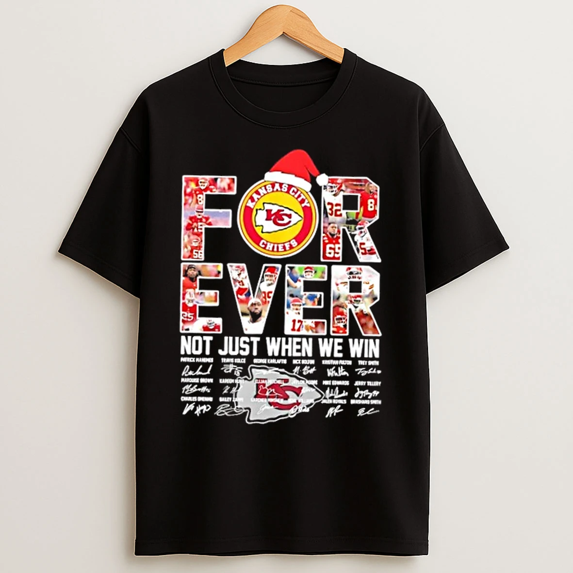 Classic Patrick Mahomes And All Players Kansas City Chiefs Forever Not Just When We Win Christmas T Shirts